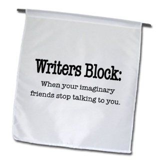 3dRose fl_157392_1 Writers Block, When Your Imaginary Friends Stop Talking to You English Writing Author Novelist Garden Flag, 12 by 18 Inch  Outdoor Flags  Patio, Lawn & Garden
