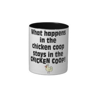 What Happens in the Chicken Coop Coffee Mugs