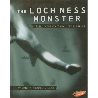 Loch Ness Monster The Unsolved Mystery (Mysteries of Science) Connie Colwell Miller 9781429623285 Books