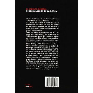 El indulto general (Teatro) (Spanish Edition) Pedro Calderon de la Barca 9788498164138 Books