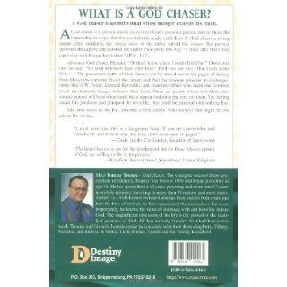 The God Chasers My Soul Follows Hard After Thee (9780768420166) Tommy Tenney Books