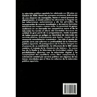 La Reforma de La Television Publica Espanola (Spanish Edition) 9788484569619 Books