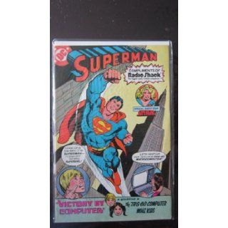 Superman in Victory by computer Guest starring Supergirl and the TRS 80 computer whiz kids Cary Bates Books