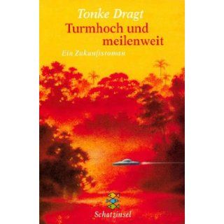Turmhoch (German Edition) Dagt Tonke 9783596802333 Books