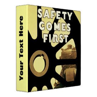 Safety Comes First Binders