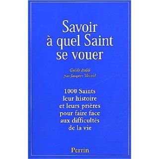 Savoir a quel saint se vouer Veissid 9782262019129 Books