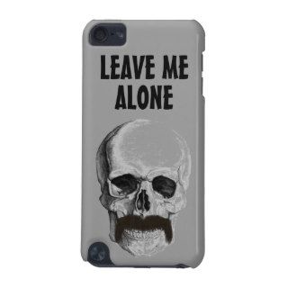 Leave Me Alone Ipod Touch5 iPod Touch 5G Covers