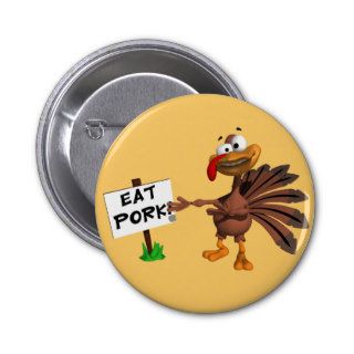 Funny Thanksgiving Turkey button