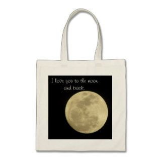 I love you to the moon and back tote bag