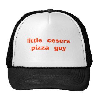 little  cesers  pizza  guy hats