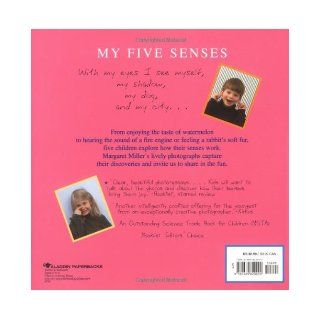 My Five Senses (Aladdin Picture Books) Margaret Miller 9780689820090 Books