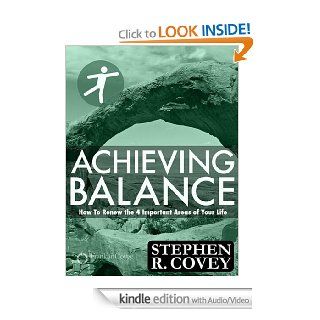 Achieving Balance eBook Stephen R. Covey Kindle Store