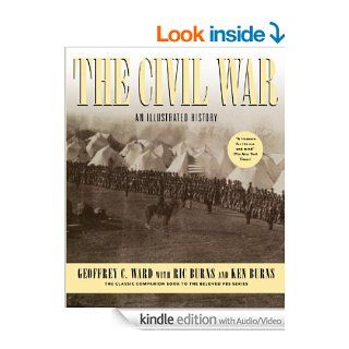 Ken Burns's The Civil War Deluxe eBook eBook Geoffrey C. Ward, Ric Burns, Ken Burns Kindle Store