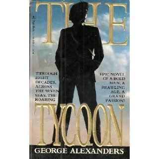 The Tycoon 9780770108885 Books
