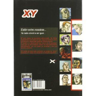 Xy La Patrulla/ Xy Men (Spanish Edition) Ivan Garcia 9788495470683 Books