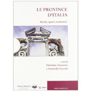 Le province d'Italia A. Vozzolo V. Antonetti 9788860368461 Books