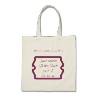 Funny mom quotes on t shirts and gifts for mom. tote bags