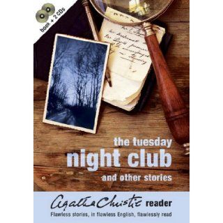 The Tuesday Night Club and Other Stories (Agatha Christie Reader) Agatha Christie 9780007208289 Books