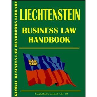 Liechtenstein Business Law Handbook by Ibp Usa [International Business Publications, USA, 2009] [Paperback] Books