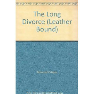 The Long Divorce (Leather Bound) Books