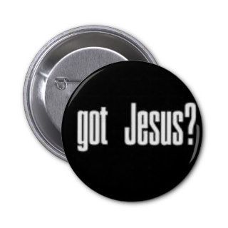 Got Jesus Button