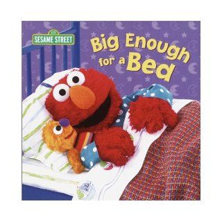 Big Enough for a Bed (Sesame Street) Apple Jordan, John E. Barrett 9780375822704 Books