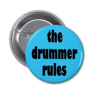 The Drummer Rules Button