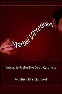 Verbal Vibrations (9781420805970) Derrick Trent Books