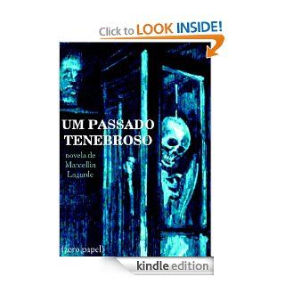 Um passado tenebroso (novela) (Portuguese Edition) eBook Marcellin Lagarde Kindle Store