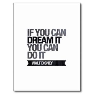 If you can dream it you can do it postcards