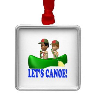 Lets Canoe Ornament