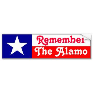Remember the Alamo Bumper Stickers