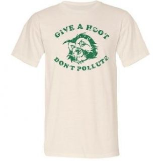 Give A Hoot Don't Pollute Unisex Anvil Organic T Shirt Clothing