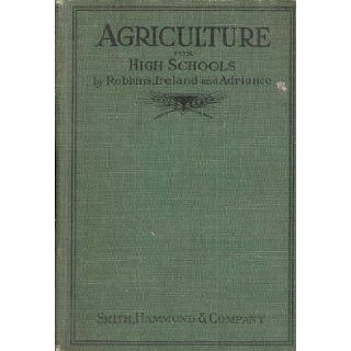 Agriculture for High Schools E B Robbins Books