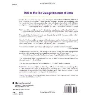 Think to Win Strategic Dimension of Tennis, The Allen Fox 9780060982003 Books