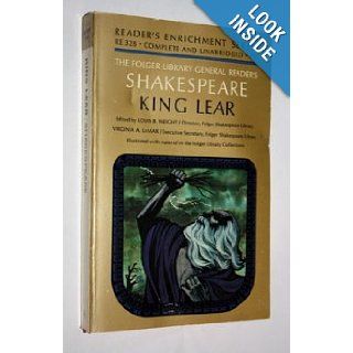 The Tragedy of King Lear (The Folger Library General Reader's Shakespeare, Reader's Enrichment Series, RE 328) William Shakespeare, Louis B. Wright, Virginia A. Lamar Books