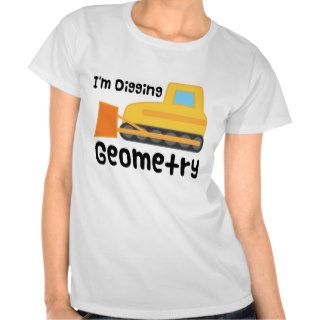Im Digging Geometry Tee Shirts