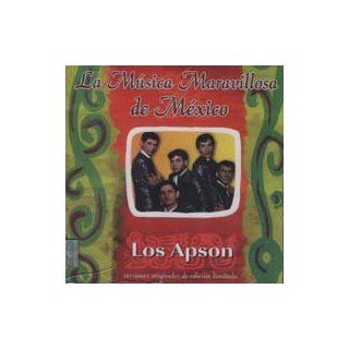 Los Apson La Musica Maravillosa De Mexico Music