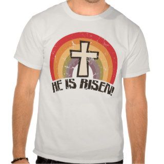 He Is Risen Religious Easter Tee Shirt