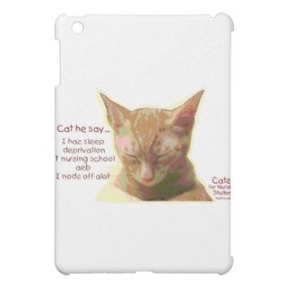 Cats for Nursing Students   Sleep Deprivation Case For The iPad Mini