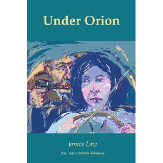 Under Orion Janice Trecker 9780595088522 Books
