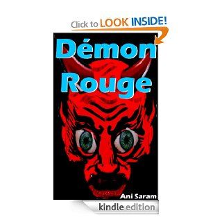 Dmon Rouge (French Edition) eBook Ani Sarma Kindle Store