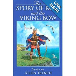 The Story of Rolf and the Viking Bow [STORY OF ROLF & THE VIKING  OS] Books