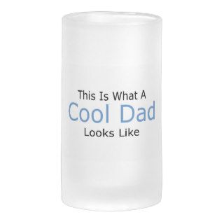 This Is What A Cool Dad Looks Like Mug