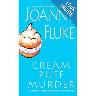 Cream Puff Murder (Hannah Swensen Mysteries) Joanne Fluke 9781408432815 Books