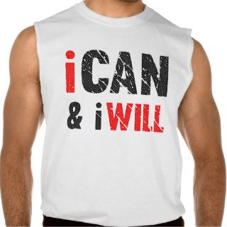 I Can And I Will  Vintage Look Shirts