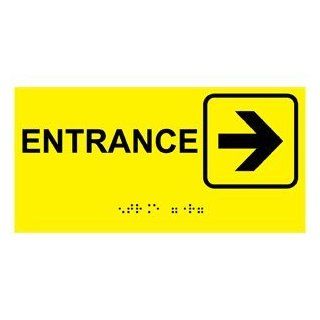 ADA Entrance Right Braille Sign RSME 325 SYM BLKonYLW Enter / Exit  Business And Store Signs 