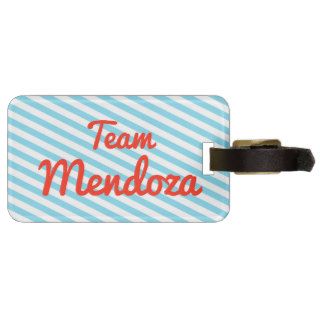 Team Mendoza Luggage Tag