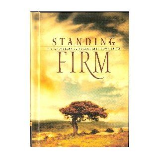 Standing Firm 365 Classic Devotionals to Strengthen Your Faith Patti M. Hummel 9781404185456 Books