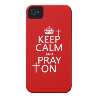 Keep Calm and Pray On   all colors available Case Mate iPhone 4 Cases